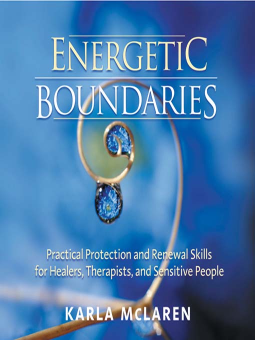 Title details for Energetic Boundaries by Karla McLaren - Wait list